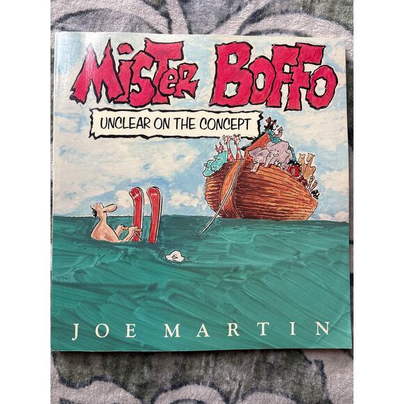Mister Boffo : Unclear on the Concept by Joe Martin (1989, Mass Market) First Ed - Picture 1 of 3